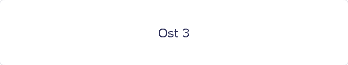 Ost 3